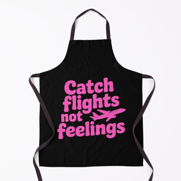 Item preview, Catch Flights Not Feelings! Pink Travel Girl designed and sold by PMCreative.
