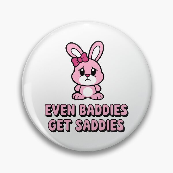 Item preview, Even Baddies Get Saddies! Cute Pink Bunny designed and sold by PMCreative.