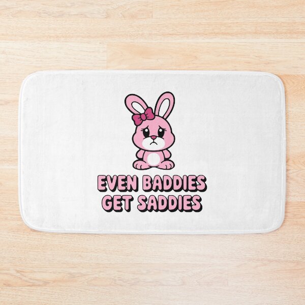 Item preview, Even Baddies Get Saddies! Cute Pink Bunny designed and sold by PMCreative.