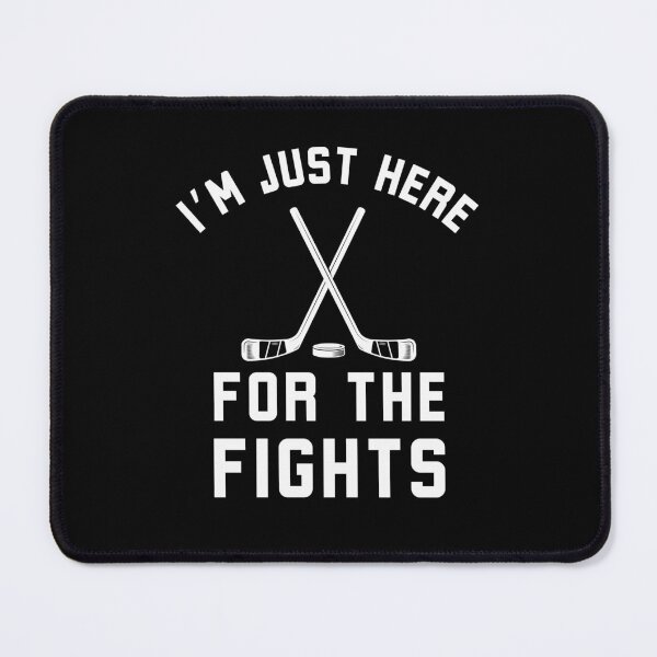Item preview, Im Just Here for the Fights Funny Hockey humor designed and sold by snowry.