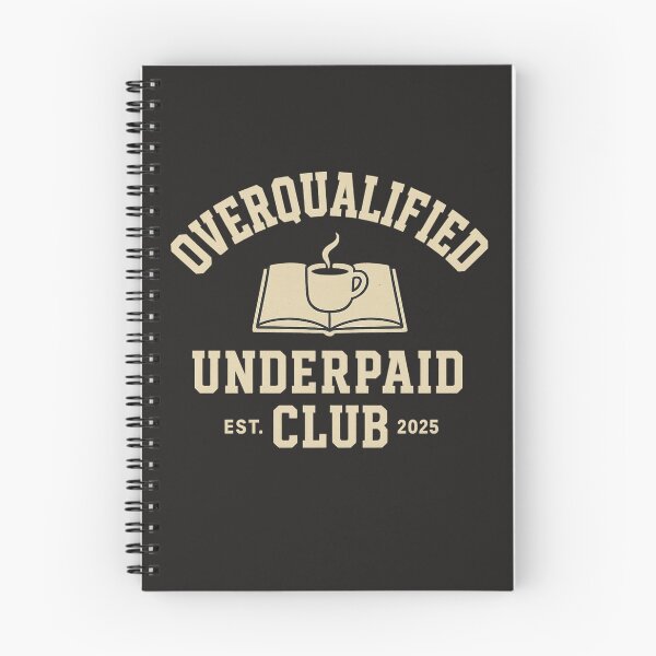 Item preview, Overqualified & Underpaid Club T-Shirt – Retro University College Style Funny Workwear Tee Est. 2025 designed and sold by NovivoPrints.