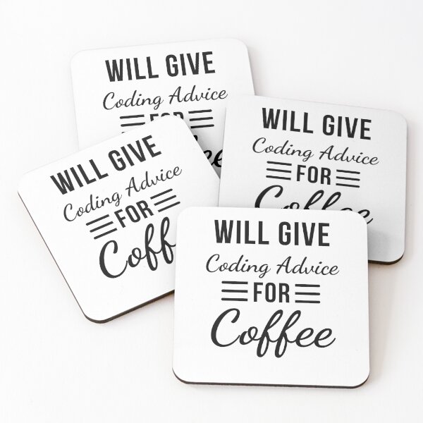 Item preview, Will Give Coding Advice for Coffee Funny Programmer designed and sold by snowry.