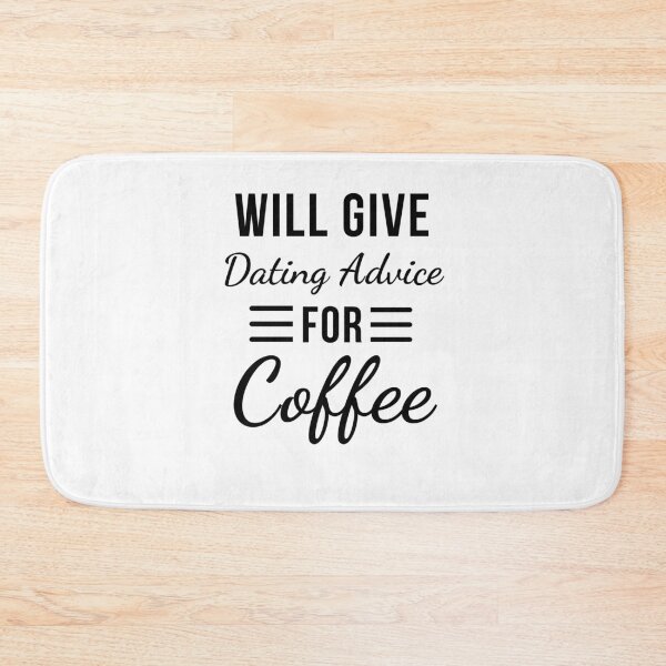 Item preview, Will Give Dating Advice for Coffee Funny Relationship designed and sold by snowry.