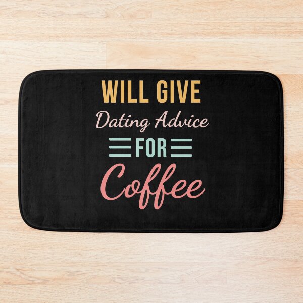 Item preview, Will Give Dating Advice for Coffee Funny Relationship cute designed and sold by snowry.