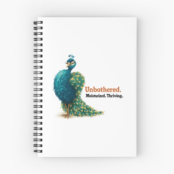 Item preview, Funny Meme - Unbothered Moisturised Thriving Peacock designed and sold by hamishby.