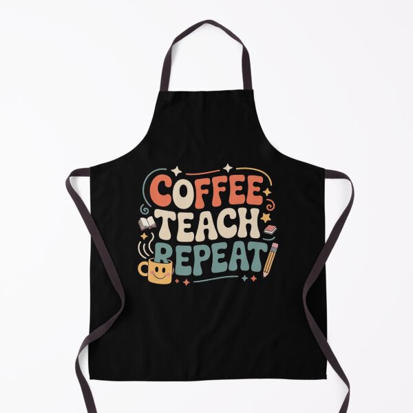 Item preview, Coffee Teach Repeat Teacher designed and sold by Mateusz Majcherek.