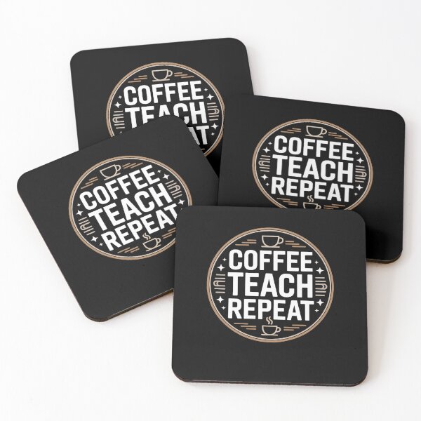 Item preview, Coffee Teach Repeat Teacher designed and sold by Mateusz Majcherek.
