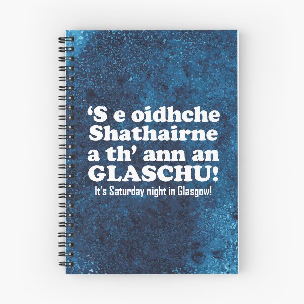 Item preview, It's Saturday night in Glasgow | ‘S e Oidhche Shathairne a th’ ann an Glaschu! (Scottish Gaelic translation)  designed and sold by Mamaidh Made.