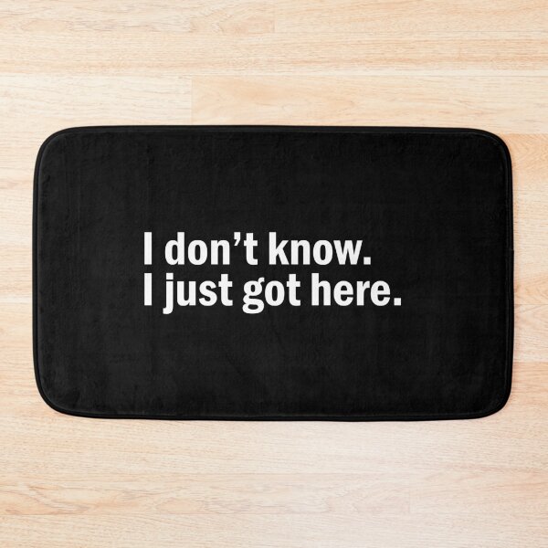 Item preview, I don't know i just got here designed and sold by designing01Ar3.