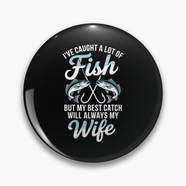 Item preview, Couples Funny Joke Meme Fishing Lovers designed and sold by DeadlockCrew.