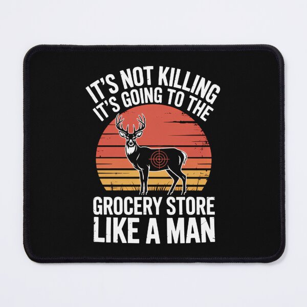 Item preview, Funny Hunting Saying Deer Joke designed and sold by DeadlockCrew.