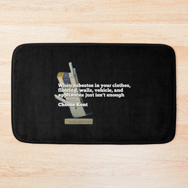 Item preview, When you want Asbestos- you choose Kent !  designed and sold by AllUnblvablShts.