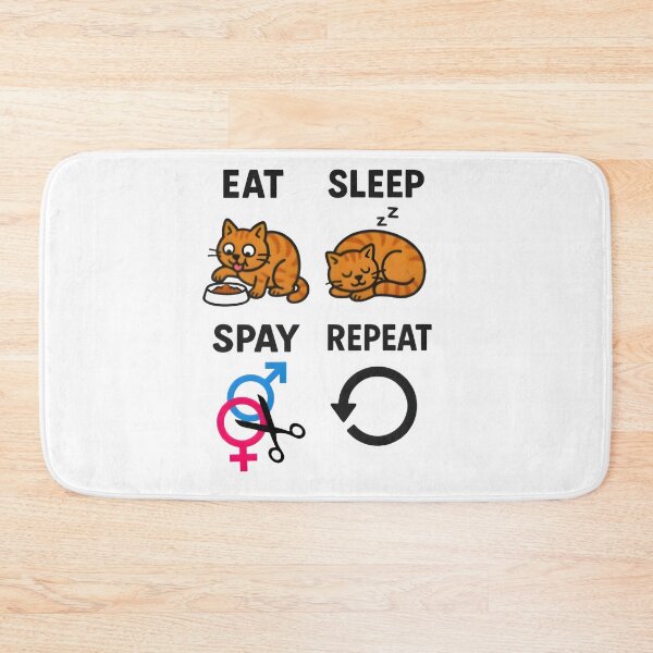 Item preview, Vet life -  importance of cat sterilization, eat sleep spay repeat designed and sold by Bettybee00.