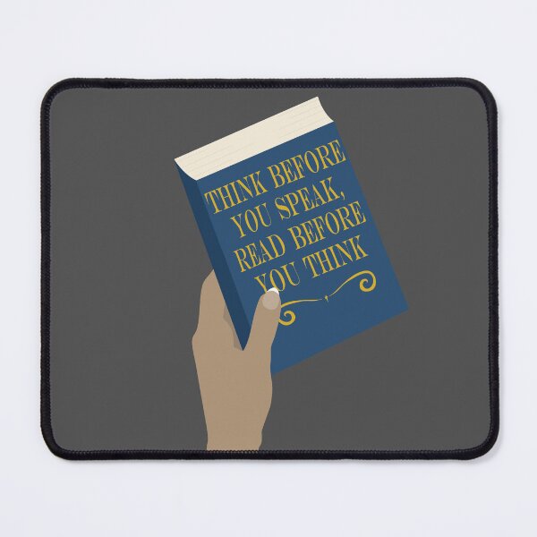 Item preview, Think before you speak, read before you think designed and sold by Heather H Designs .