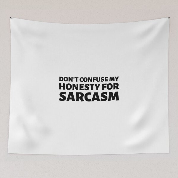 Item preview, don't confuse my honesty for sarcasm designed and sold by dgutpro87.