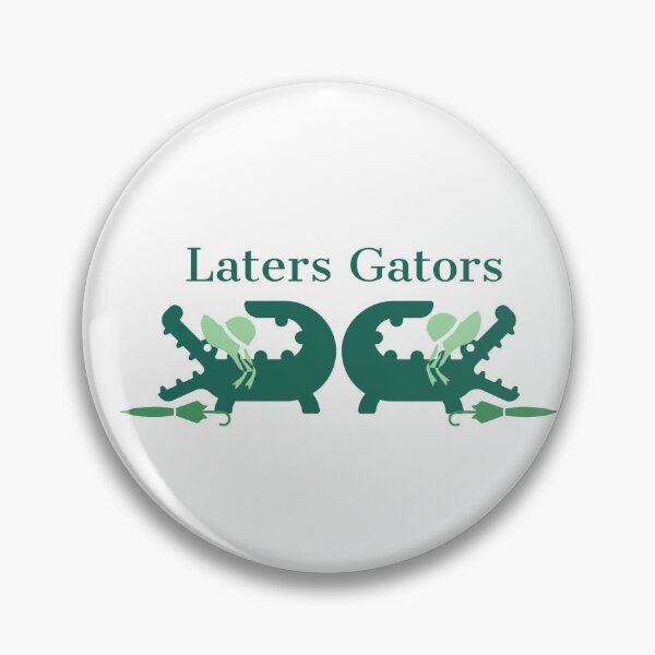 Item preview, Laters Gators - Fancy Reptile Pop Culture Design by the Gentleman Robits designed and sold by GentlemanRobits.