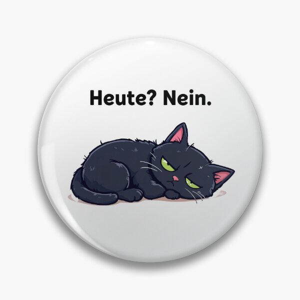Item preview, Heute? Nein. ? Funny Lazy Cat German T-Shirt designed and sold by SajQ.