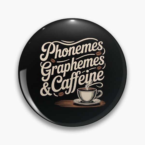 Item preview, Phonemes Graphemes And Caffeine designed and sold by Redgiant87x.