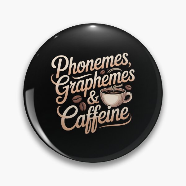 Item preview, Phonemes Graphemes And Caffeine designed and sold by Redgiant87x.