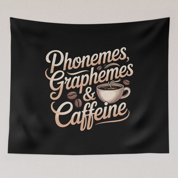 Item preview, Phonemes Graphemes And Caffeine designed and sold by Redgiant87x.