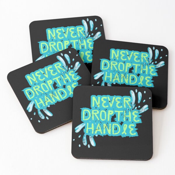 Item preview, Never Drop the Handle – Wakeboard Life Motto designed and sold by D-Ave Magic Store .