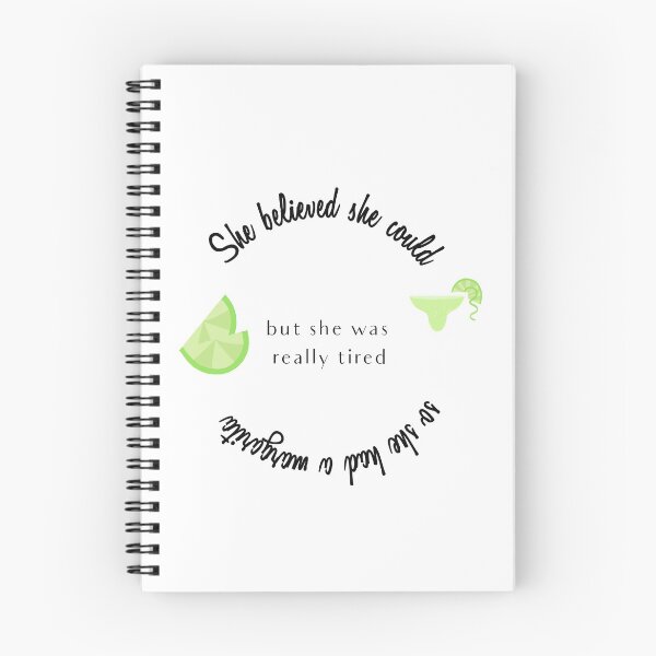 Item preview, She Believed She Could But She Had a Margarita designed and sold by Swigalicious.