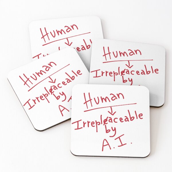 Item preview, Irreplaceable by AI – Human Uniqueness Statement Design designed and sold by CasaMartina.