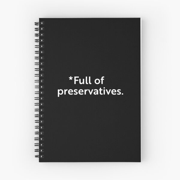 Item preview, Full of preservatives. designed and sold by WhackoDesigns.