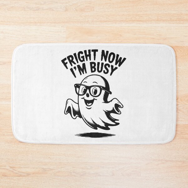 Item preview, Fright Now I'm Busy designed and sold by Frank Ring.