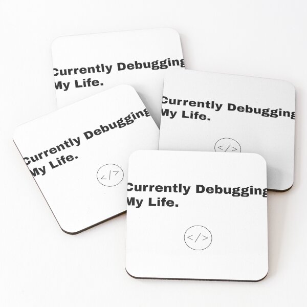 Item preview, Currently Debugging My Life designed and sold by Ommash.
