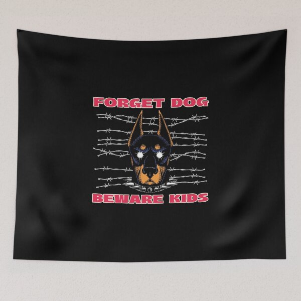 Item preview, Forget Dog, Beware Kids – Funny Warning Sign Parody Design designed and sold by JerseyJimi.