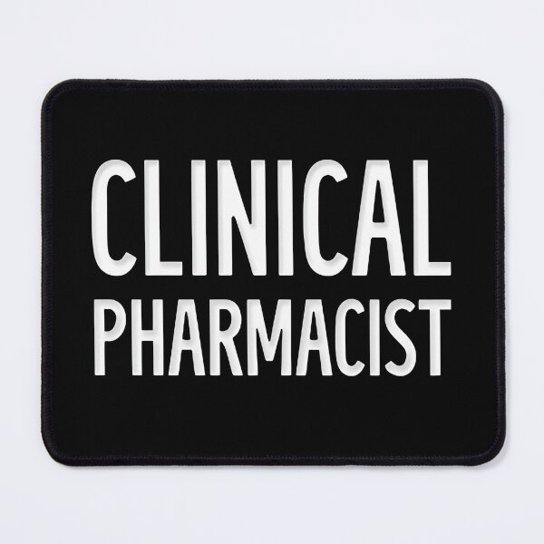 Item preview, Clinical Pharmacist designed and sold by I-wanna-T-shirt.