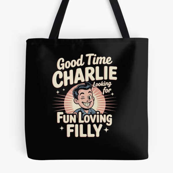 Aperçu de l'œuvre Good Time Charlie recherche une pouliche qui aime s'amuser créée et vendue par Snark Town Tees.
