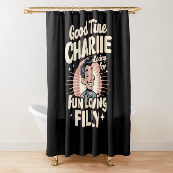 Item preview, Good Time Charlie Looking for Fun Loving Filly designed and sold by Snark Town Tees.