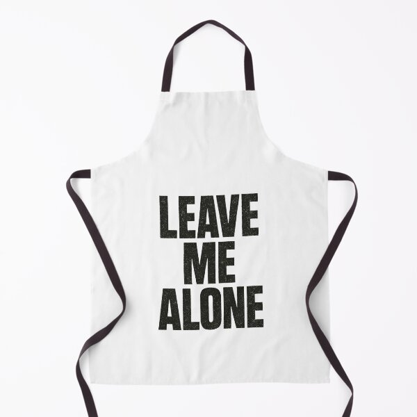 Item preview, Leave Me Alone – Anti Social Typography Design designed and sold by HoopeStylee.
