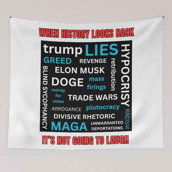 Item preview, Trump Era -When History Looks Back, It's Not Going to Laugh  designed and sold by Snark Town Tees.