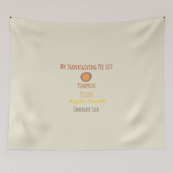 Item preview,  Thanksgiving Pie List – Pumpkin, Pecan, Apple Crumb, Chocolate Silk designed and sold by Novel Works Studio.