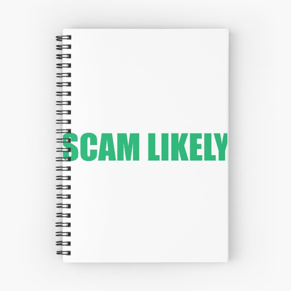 Item preview, Scam Likely designed and sold by Gotta Escape.