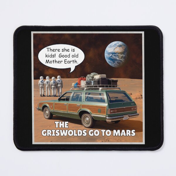 Item preview, Griswolds go to Mars designed and sold by Snark Town Tees.