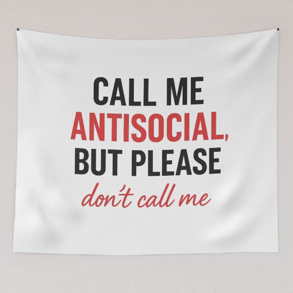Item preview, Call Me Antisocial But Don’t Call Me Quote designed and sold by Nuvijo.