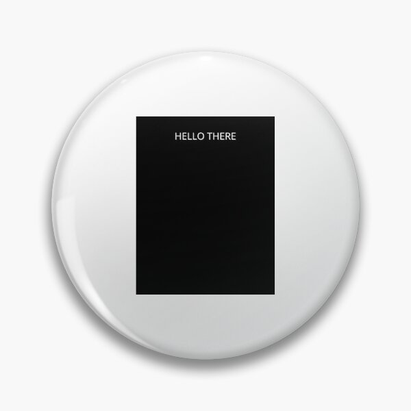 Item preview, Hello there design designed and sold by JacobKreg.