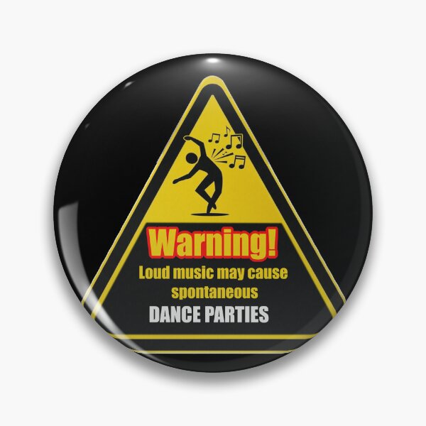 Item preview, Copy of Warning! Loud music may cause spontaneous dance parties designed and sold by Gnfree.