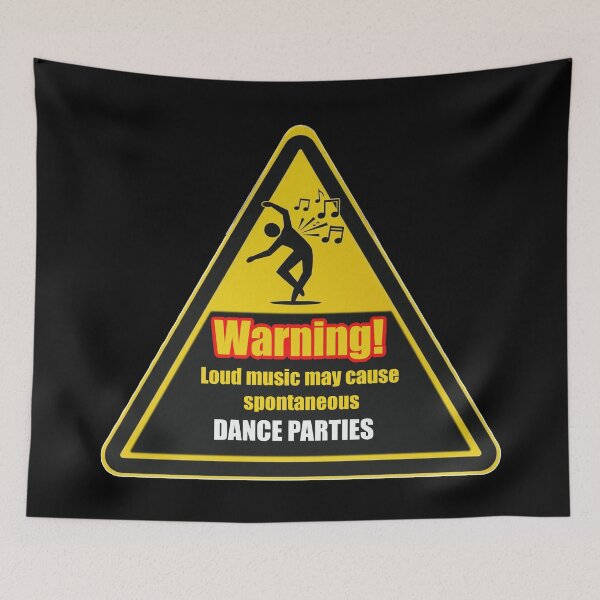 Item preview, Copy of Warning! Loud music may cause spontaneous dance parties designed and sold by Gnfree.