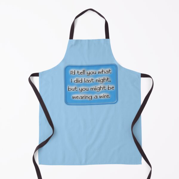 Item preview, I'd tell I what did last night, blue designed and sold by mntimg.
