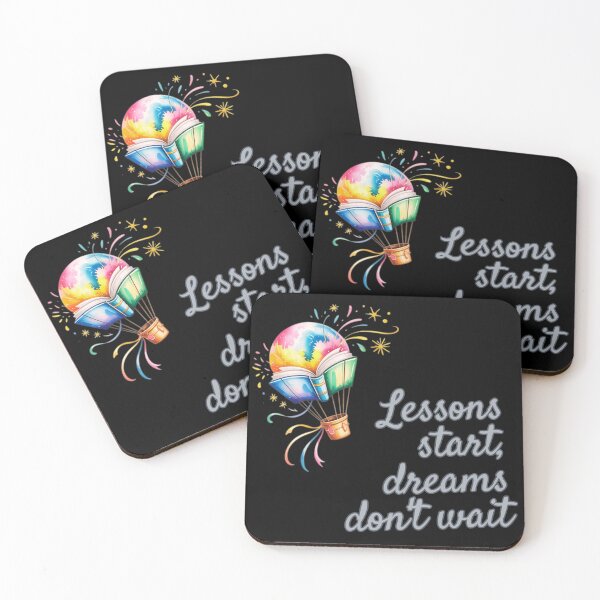 Item preview, Lessons start, dreams don't wait. designed and sold by mirciashop.