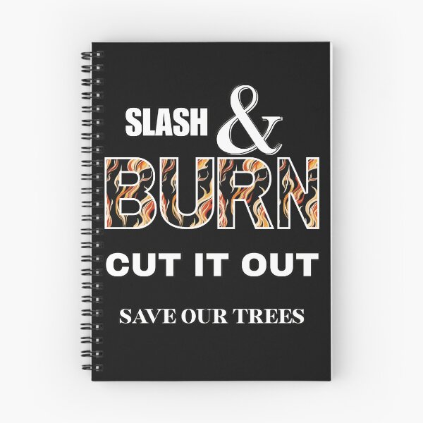 Item preview, stop the slashing and burning designed and sold by BandM Jos-Wilias.