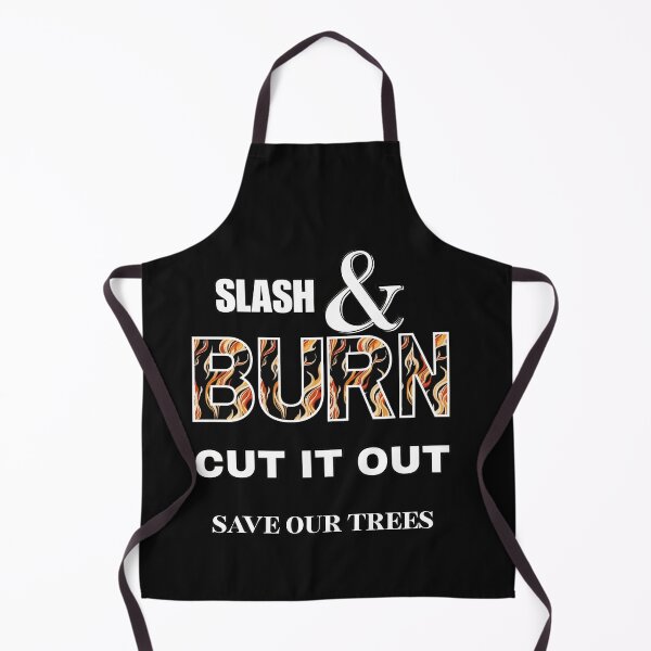 Item preview, stop the slashing and burning designed and sold by aledfychan.