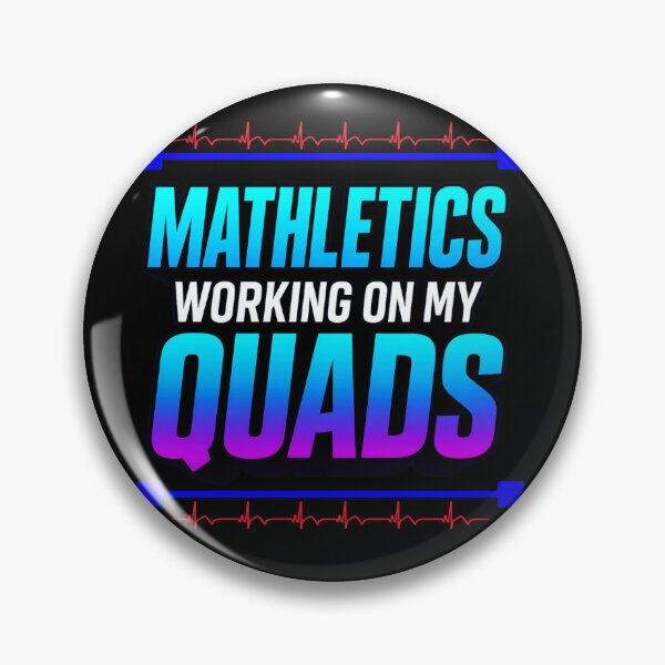 Item preview, Mathletics – Working On My Quads | Algebra, Math Teacher & Math Humor Design designed and sold by Lunaria Arts.