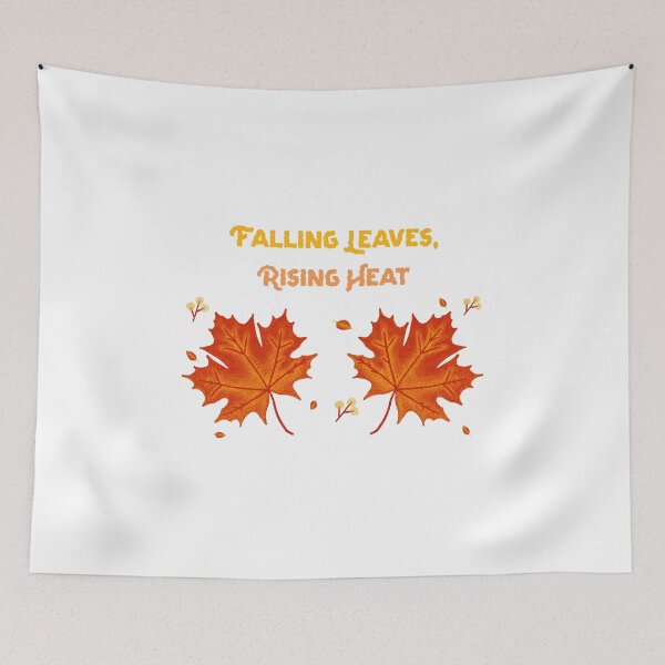 Item preview, Fallen Leaves Whisper Softly, While Our Heat Rises  designed and sold by GGNorth2.