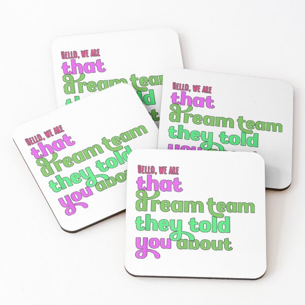 Item preview, Hello we are That Dream Team They Told You About designed and sold by akramYnsHey.